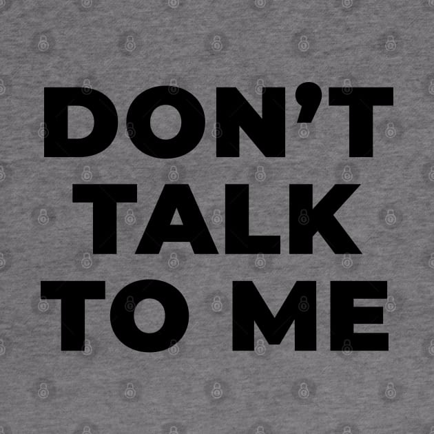 Don't talk to me by liviala